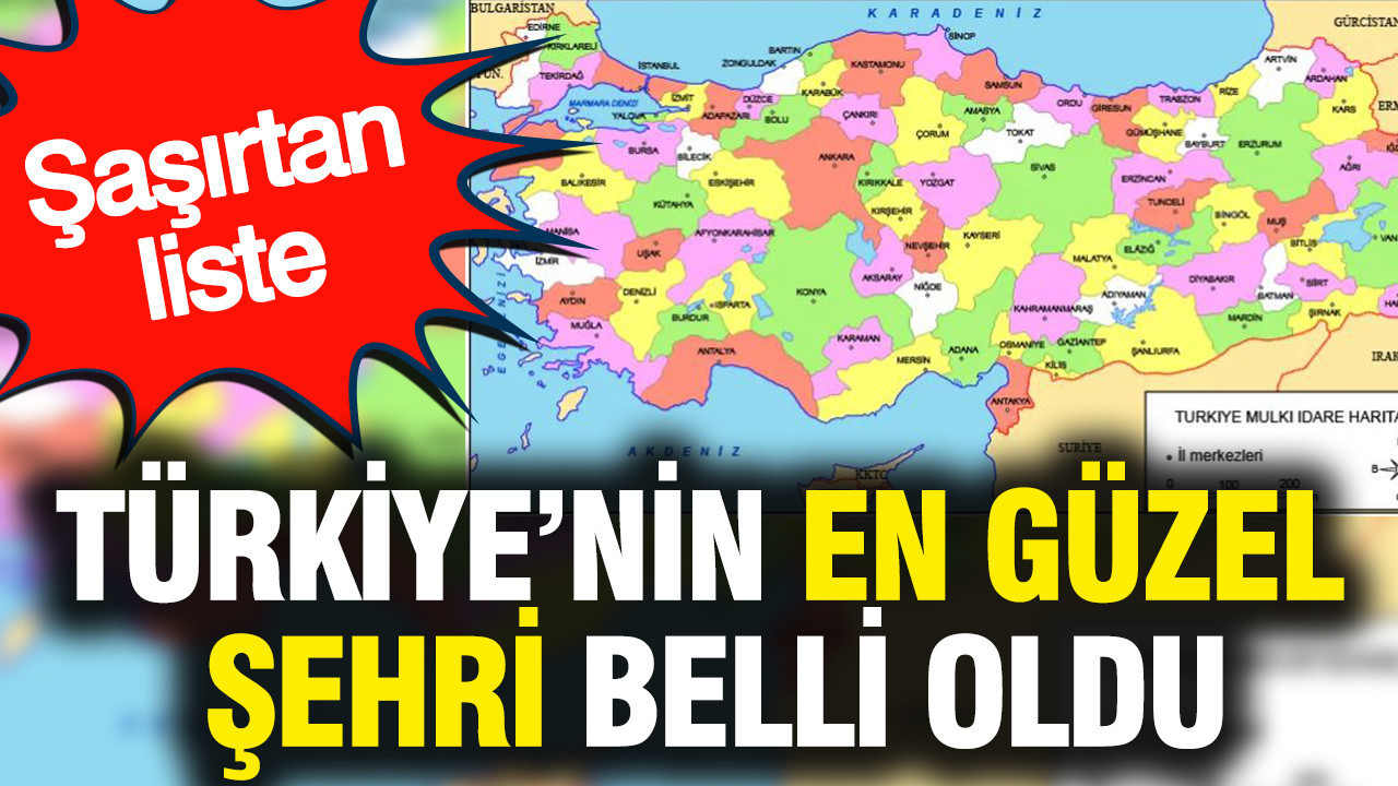 Türkiye’nin En Gözde Şehri Belli Oldu: Şaşırtıcı Liste